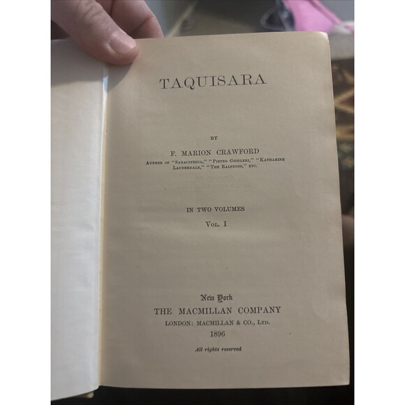 F. Marion Crawford  TAQUISARA  1896 Volume I Macmillan, NY B173 - Picture 5 of 16